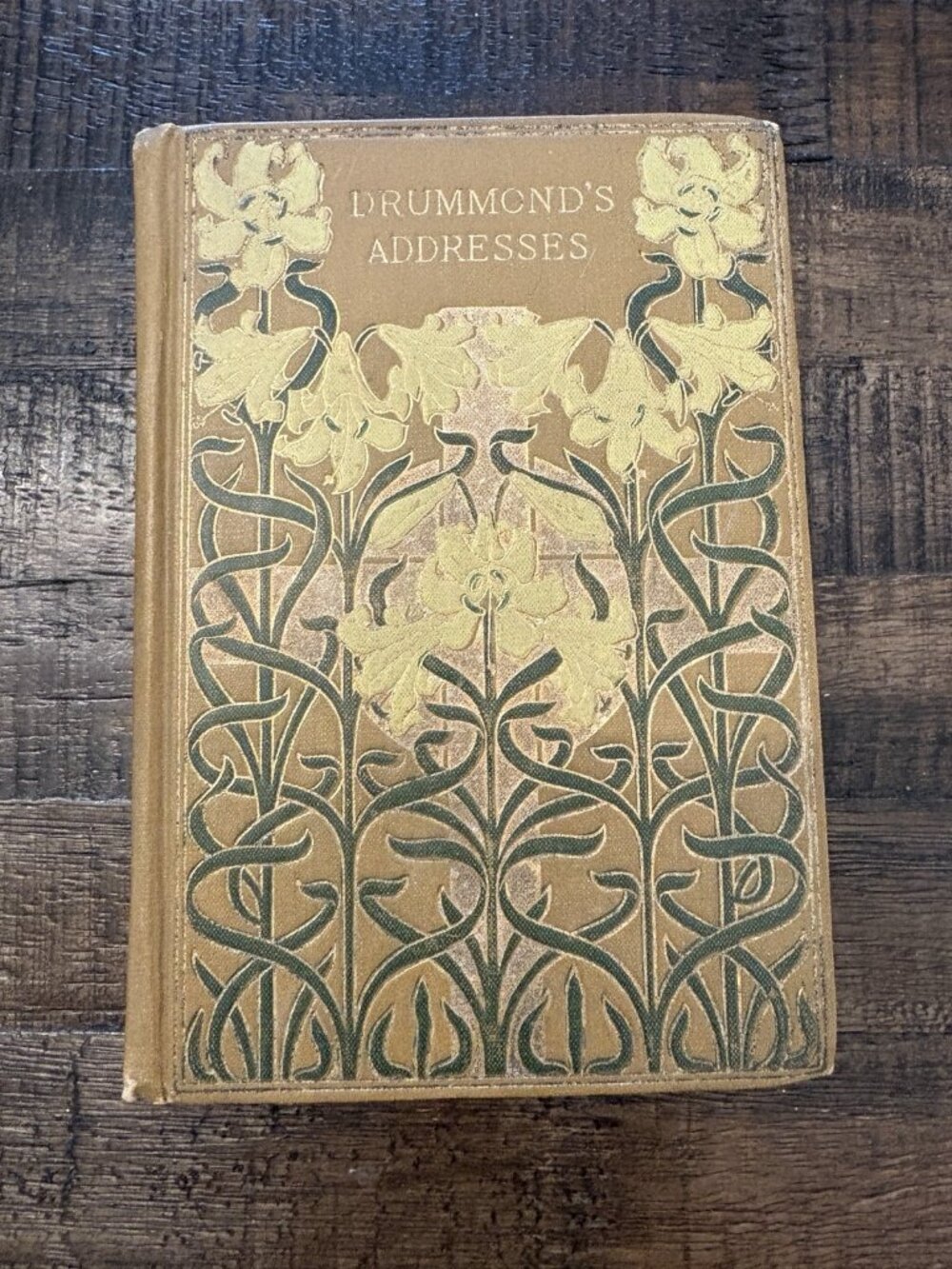 Drummonds Addresses by Henry Drummond HC